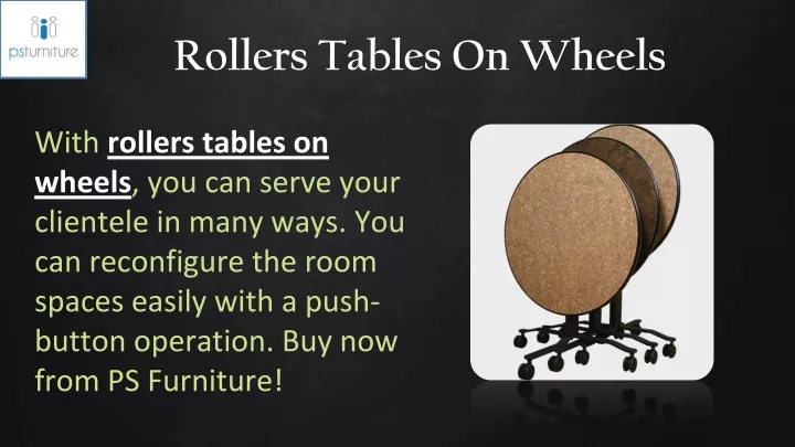 rollers tables on wheels