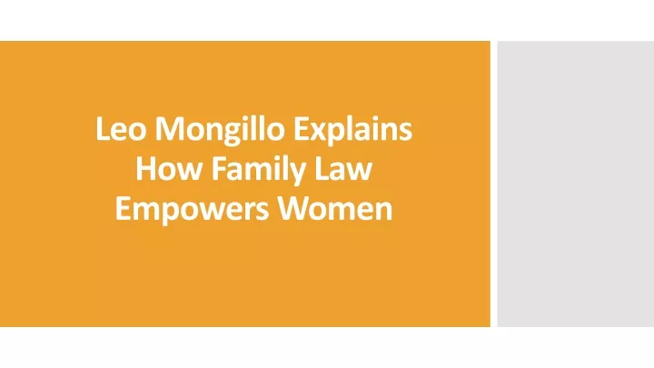 leo mongillo explains how family law empowers women