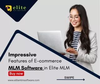 Impressive Features of E-commerce MLM Software