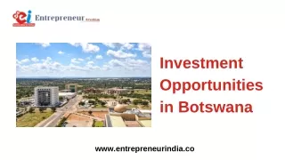 Investment Opportunities in Botswana