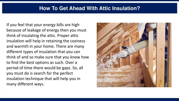 how to get ahead with attic insulation