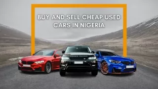 Buy and Sell Cheap Used Cars in Nigeria