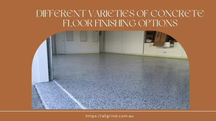 different varieties of concrete floor finishing