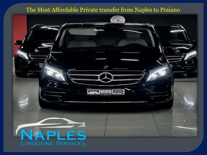 the most affordable private transfer from naples