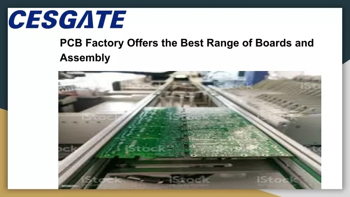 pcb factory offers the best range of boards