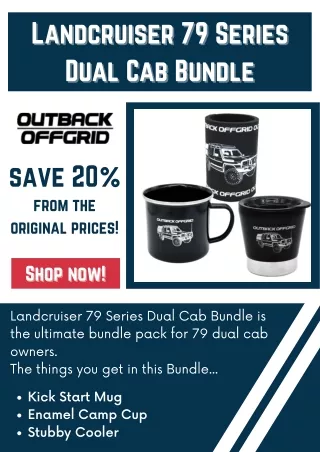 Buy Landcruiser 79 Series Dual Cab Bundle from Outback Offgrid