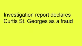 Beware of fraud- Curtis St. Georges