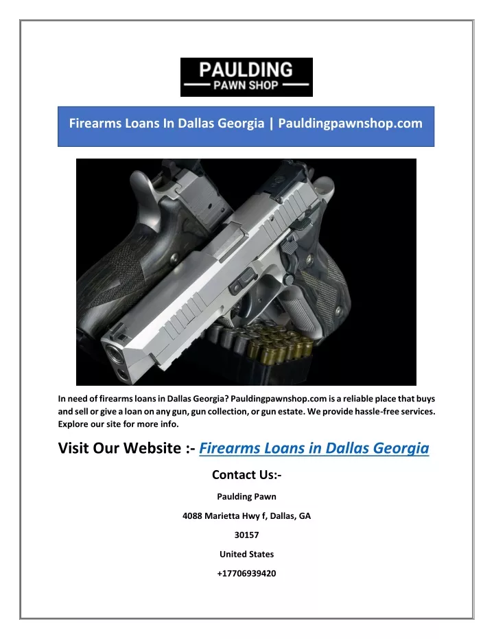 firearms loans in dallas georgia pauldingpawnshop