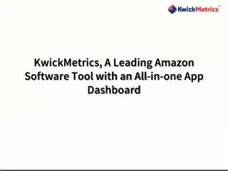 kwickmetrics a leading amazon software tool with