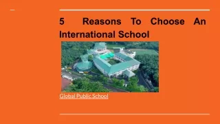 5  Reasons To Choose An International School