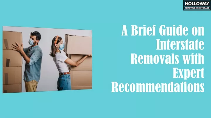 a brief guide on interstate removals with