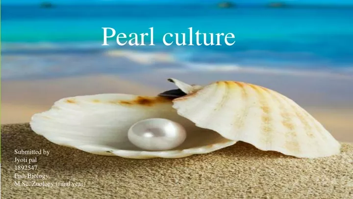 pearl culture
