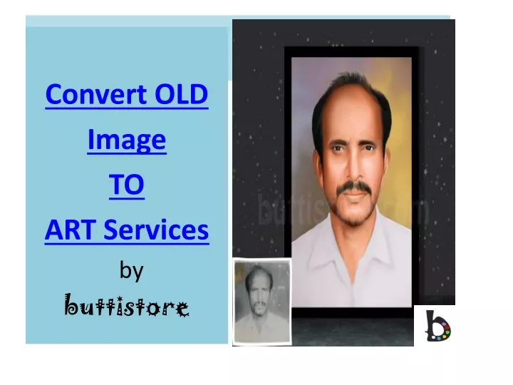 convert old image to art services by buttistore