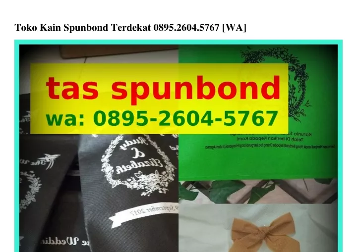 toko kain spunbond terdekat 0895 2604 5767 wa