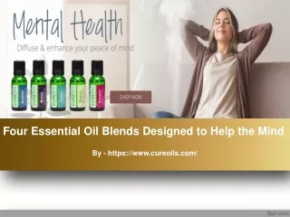 Four Essential Oil Blends Designed to Help the Mind