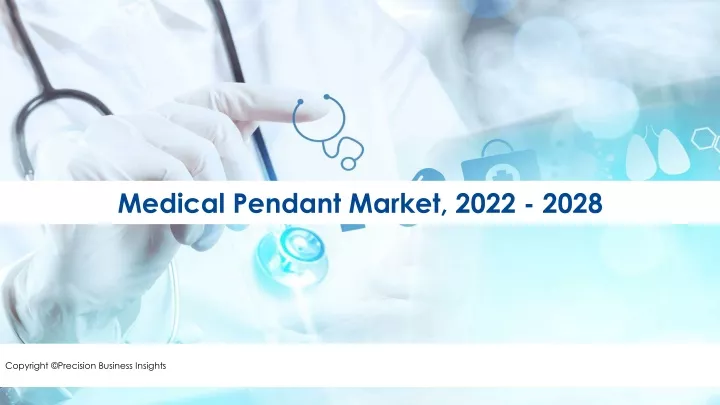 medical pendant market 2022 2028