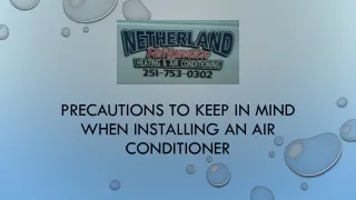 precautions to keep in mind when installing an air conditioner