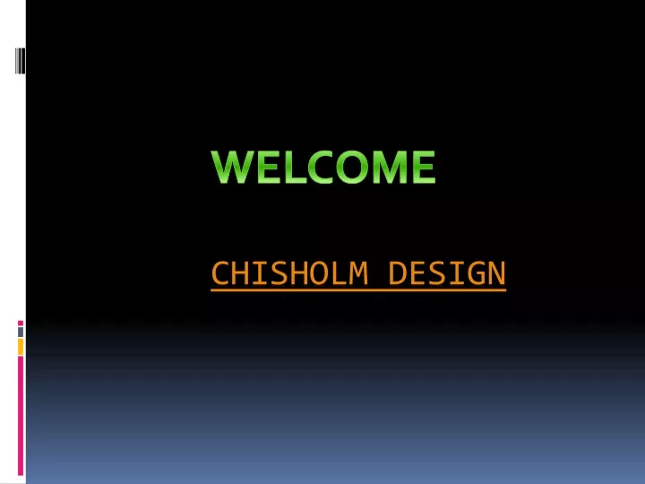 chisholm design