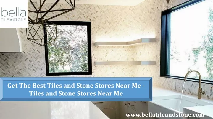 get the best tiles and stone stores near me tiles