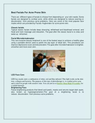 best facials for acne prone skin there