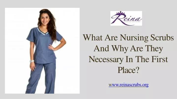 what are nursing scrubs and why are they
