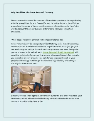why should we hire house removal company