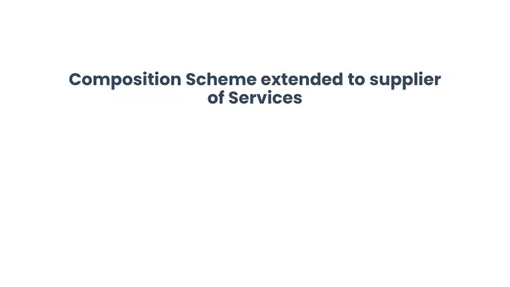 composition scheme extended to supplier of services