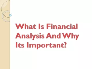 what is financial analysis and why its important