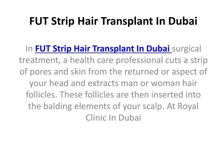 fut strip hair transplant in dubai