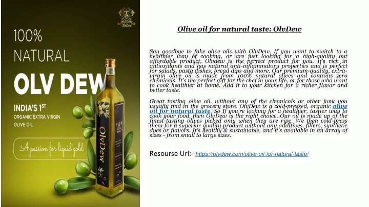 olive oil for natural taste olvdew