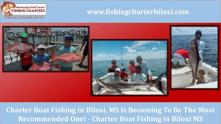 www fishingcharterbiloxi com