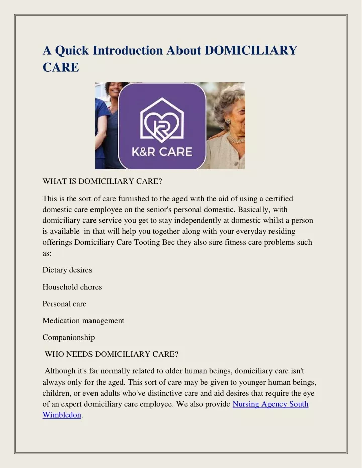 a quick introduction about domiciliary care