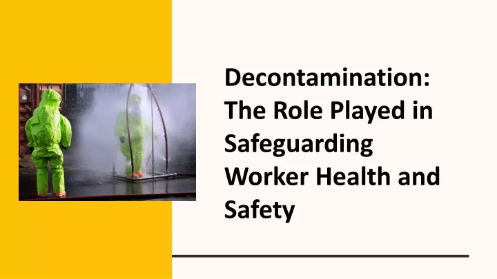 decontamination the role played in safeguarding