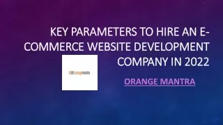 key parameters to hire an e commerce website development company in 2022