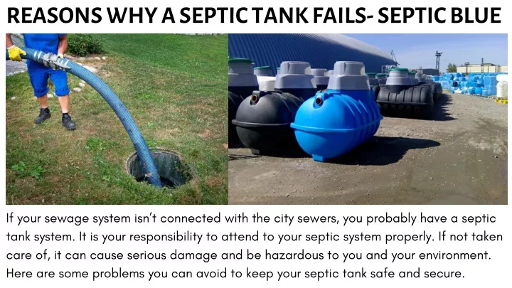 reasons why a septic tank fails septic blue