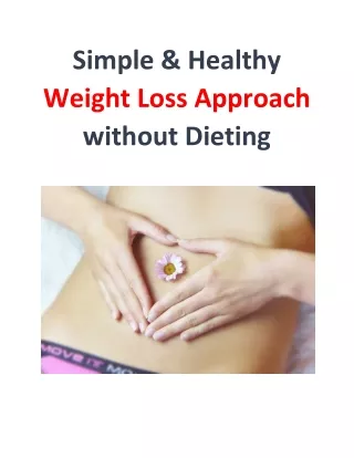 simple healthy weight loss approach without