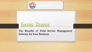 The Benefits of Field Service Management Software for Your Business
