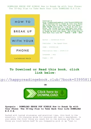 DOWNLOAD EBOOK PDF KINDLE How to Break Up with Your Phone The 30-Day Plan to Tak
