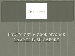 how to get a good divorce lawyer in singapore