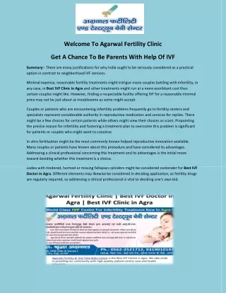 Get A Chance To Be Parents With Help Of IVF