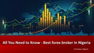 All You Need to Know - Best forex broker in Nigeria
