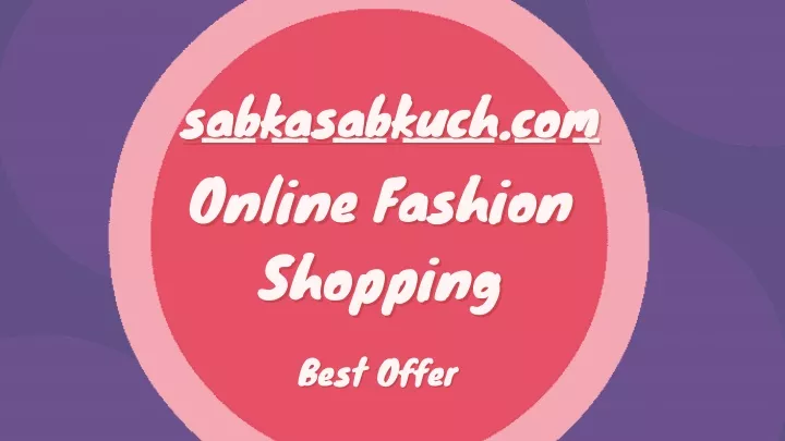 sabkasabkuch com online fashion shopping