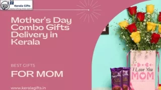 Send Mother's Day Combo Gifts to Kerala, Online Mother's Day Gift in Kerala