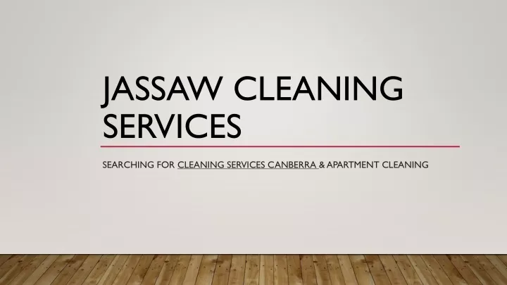 jassaw cleaning services