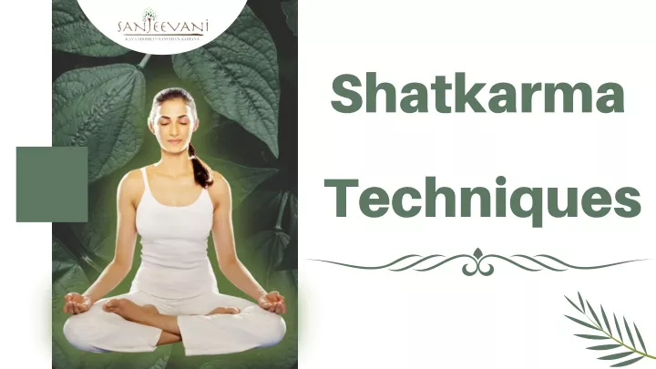 shatkarma techniques