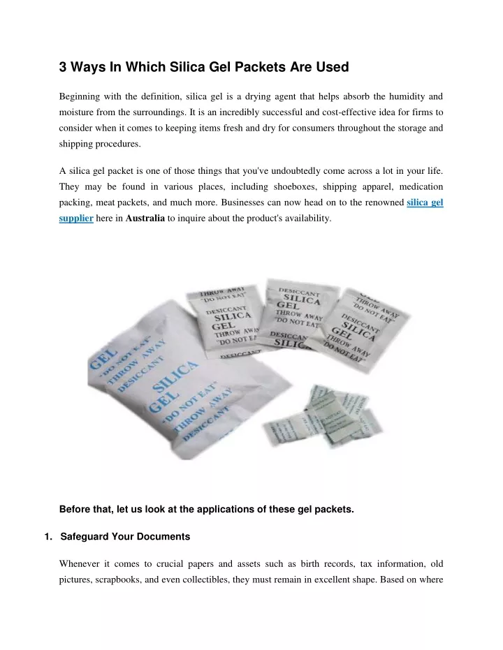3 ways in which silica gel packets are used