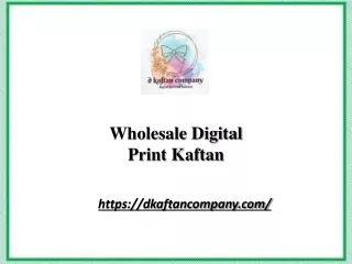Wholesale Digital Print Kaftan | dkaftancompany.com
