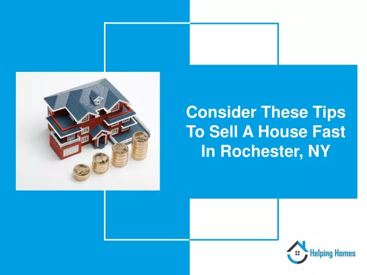 consider these tips to sell a house fast