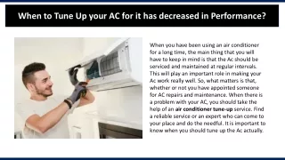 when to tune up your ac for it has decreased