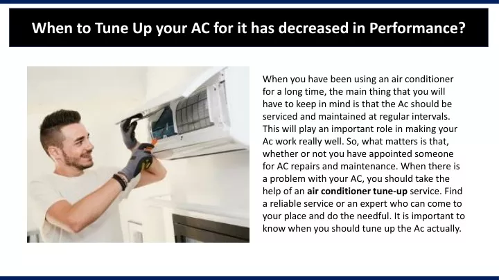 when to tune up your ac for it has decreased